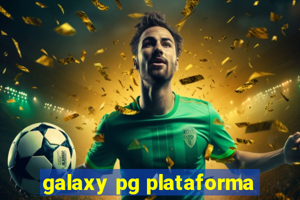 galaxy pg plataforma